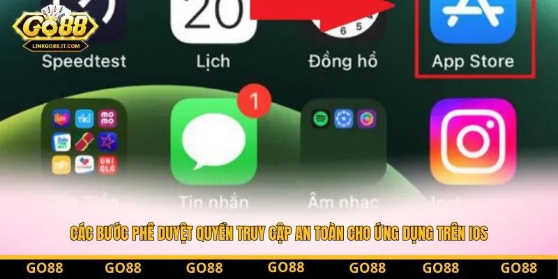Các bước phê duyệt quyền truy cập an toàn cho ứng dụng trên iOS Các bước phê duyệt quyền truy cập an toàn cho ứng dụng trên iOS