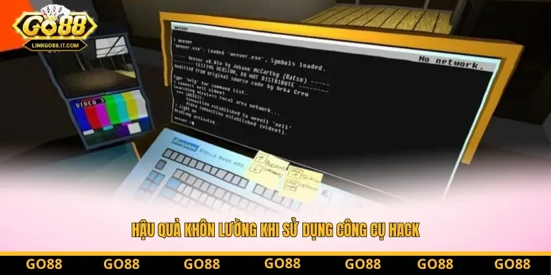 Hậu quả khôn lường khi sử dụng công cụ hack