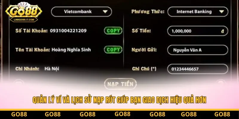 Quản lý ví và lịch sử nạp rút giúp bạn giao dịch hiệu quả hơn Quản lý ví và lịch sử nạp rút giúp bạn giao dịch hiệu quả hơn